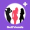 GetFriends is a powerful tool to let you chat with new people, meet singles around and find a perfect match