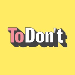 The To Don't List