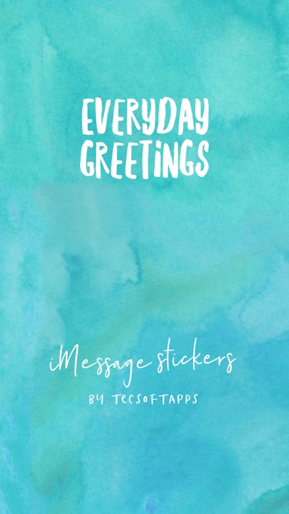 Everyday Greetings and Texts