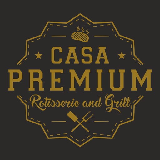 CASA PREMIUM ROTISSERIE & CAFE