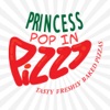 Princess Pop In Pizza