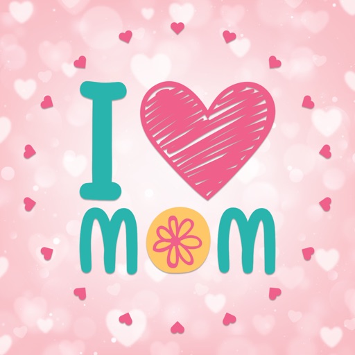 Mom I love you ! Mother’s Day Icon