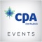 The CPA Ontario Event app allows you to stay connected and informed during our upcoming conferences throughout the year