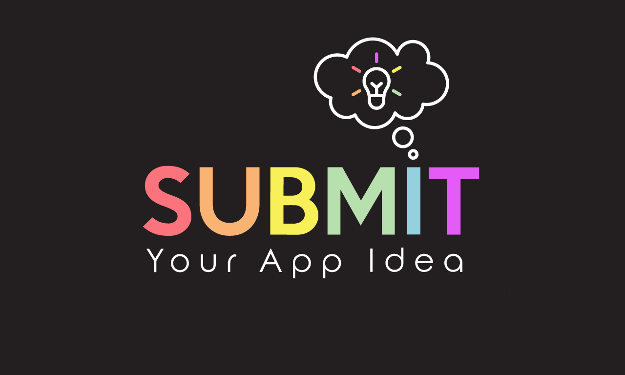 Submit Your App Idea