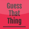 Guess That Thing-Word Game