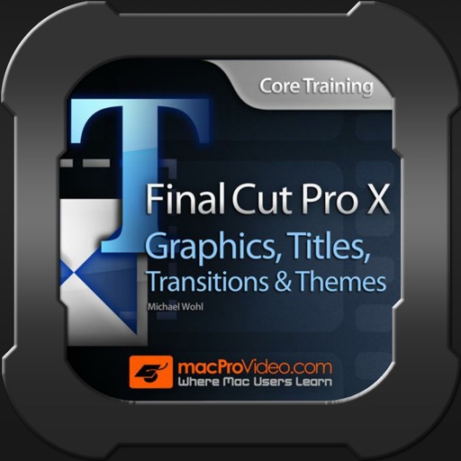 Graphics, Titles, for FCPX 106 iOS App