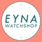 Shopping with EYNA Watchshop: