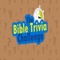 How well do you know your Bible Trivia