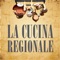 La Cucina Regionale I...