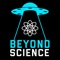 Welcome to the Beyond Science Magazine