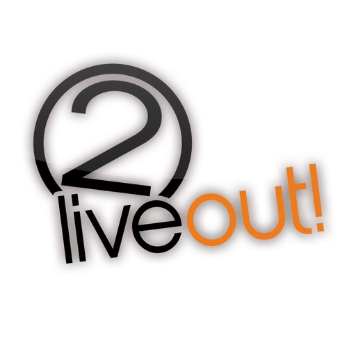 2liveout!