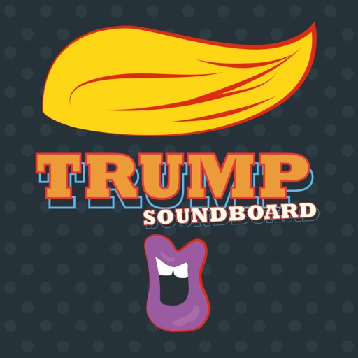 Donald Trump Soundboard ! iOS App