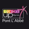 Wake Up Form Pont L'Abbé
