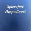 Spievajme Hospodinovi