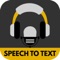 Speech to Text app now and start speaking out