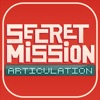 Icon Secret Mission Articulation