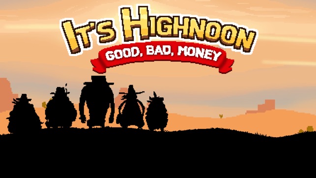 It is Highnoon