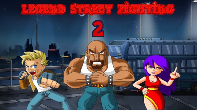 Legend Street Fighting 2