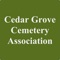 Use this app to search the records of those interred or entombed at Cedar Grove Cemetery Association