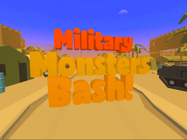 Military Monsters Bash On The App Store