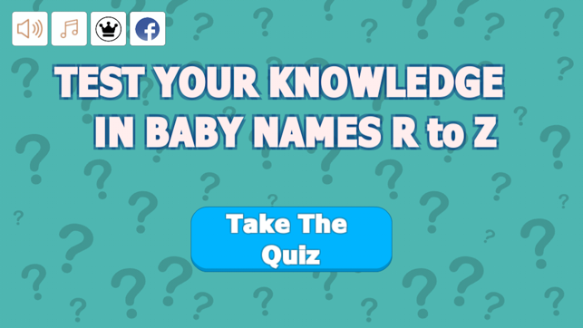 Quiz Your Baby Names R to Z