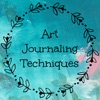 Art Journaling Techniques