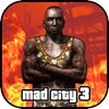 Mad City III LA Undecrover