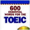 600 TOEIC words is simple ,useful and user friendly