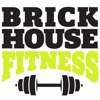 Brick House Fitness.