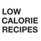 101+ Low Calorie Recipes