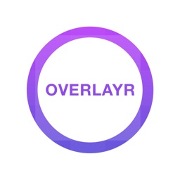 Overlayr - Pic & Video Editor