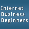 Internet Business Beginners