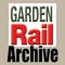 Garden Rail covers all aspects of outdoor model railways