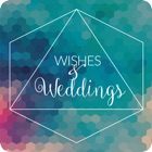 Wishes & Weddings