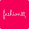 Discover fashion with FashionIQ and enjoy millions of fashion trends at your finger tips