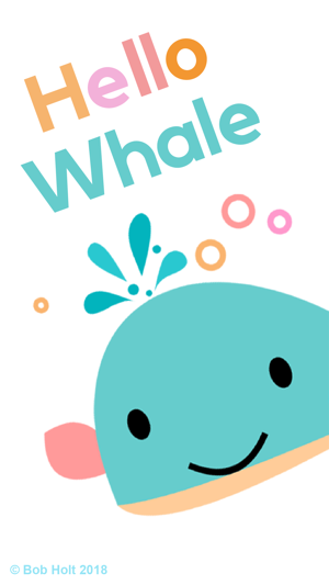 Hello Whale