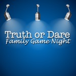 Truth or Dare - Family Game Night
