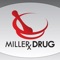 This is a free application for your smartphone that connects you to your local and independent pharmacy, Miller Drug, located in Yukon