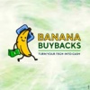 Banana Buybacks