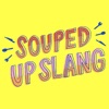 Souped Up Slang Stickers