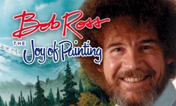 Bob Ross: The Joy of Painting