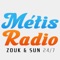 Métis Radio - 24/7 Zouk & Sun station from Paris (France)