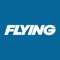 Since 1927 Flying has been the magazine to inform, educate and entertain pilots with:
