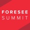 ForeSee Summit is the official app of the annual ForeSee Summit client conference