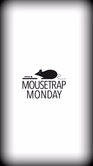 MTM: Mouse Trap Monday