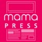 たくさんのママたちから支持されているmamaPRESS -ママプレス- が遂にアプリ化