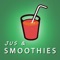 Une application pour réussir vos recettes de smoothies et de jus de fruits et/ou de légumes