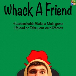 Whack A Friend