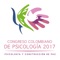 El Colegio Colombiano de Psicólogos (COLPSIC) y la Asociación Colombiana de Facultades de Psicología (ASCOFAPSI), acogerá a psicólogos y psicólogas de múltiples nacionalidades de agosto 30 y 31 a septiembre 1° y 2 de 2017 en el Congreso Colombiano de Psicología 2017, cuyo lema central será Psicología y Construcción de paz