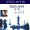 Battlefield of the Mind (by Joyce Meyer)